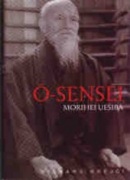 Ó-Sensei Morihei Uešiba (Richard Krejčí)