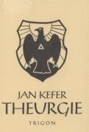 Theurgie (Jan Kefer)