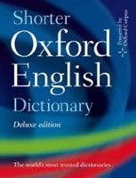 Shorter Oxford English Dictionary - Deluxe Edition (incl. CD) (Oxford Dictionaries)