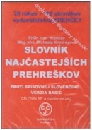 CD Slovník najčastejších prehreškov proti spisovnej slovenčine (Ivan Krenčey)