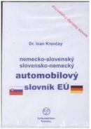 CD-ROM Nemecko-slovenský, slovensko-nemecký automobilový slovník EÚ (Ivan Krenčey)