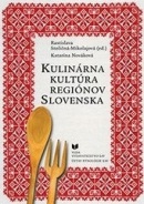 Kulinárna kultúra regiónov Slovenska (Katarína Nováková)