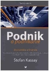 Podnik a podnikanie 2. zväzok (Štefan Kassay)