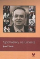 Spomienky na Ernesta (Jozef Vozár)