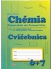 Cvičebnica – Chémia pre 6.a 7.ročník ZŠ a 1.a 2.ročník gymnázia s osemročným štúdiom (Kolektiv autorů)