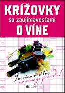 Krížovky so zaujímavosťami o víne (Mária Havranová)