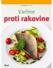 Varíme proti rakovine (Johannes F. Coy)