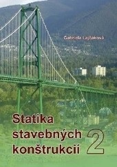 Statika stavebných konštrukcií 2 (Gabriela Lajčáková)