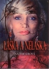 Láska a neláska (Tina Turnerová)