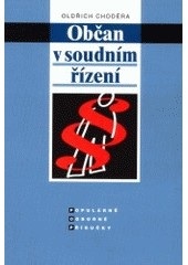 Občan v soudním řízení (Oldřich Choděra)