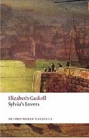 Sylvia's Lovers (Oxford World's Classics) (Gaskell, E.)