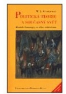 Politická teorie a současný svět (W.J. Stankiewicz)