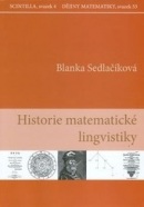 Historie matematické lingvistiky (Blanka Sedlačíková)