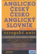 Anglicko-český a česko-anglický slovník Evropské unie - terminologie, slovní spojení, zkratky (Milena Bočánková, Miroslav Kalina)