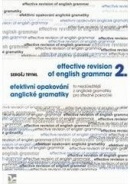 Efektivní opakování anglické gramatiky II. Effective Revision of English Grammar II (Sergěj Tryml)