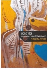 Jádro věci (Christina Becker)