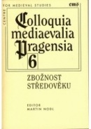 Zbožnost středověku (Radim Marada)