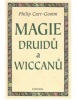 Magie druidů a wiccanů (Philip Carr-Gomm)