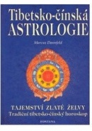 Tibetsko-čínská astrologie (Marcus Dannfeld)