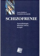 Schizofrenie (František Koukolík)