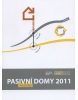 Pasivní domy 2011 (Kolektiv autorů)