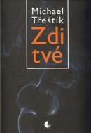 Zdi tvé (Michael Třeštík)