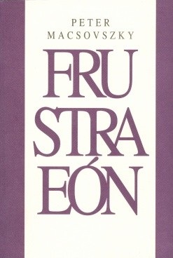 Frustraeón (Peter Macsovszky)