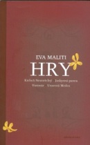 Hry (Eva Maliti)