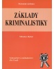 Základy kriminalistiky (Miroslav Rybář)