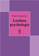 Lexikon psychologie (Milan Nakonečný)