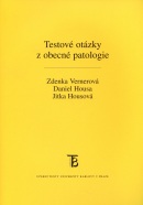 Testové otázky z obecné patologie (Zdenka Vernerová, Jitka Housová)