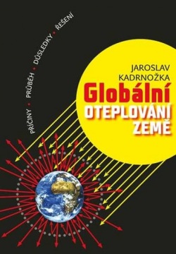 Globální oteplování Země (Jaroslav Kadrnožka)