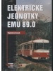 Elektrické jednotky EMU 89.0 (Vladislav Borek)