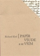 Papír všude a se vším (Richard Khel)