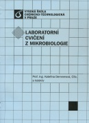 Laboratorní cvičení z mikrobiologie (Kateřina Demnerová a kolektív)