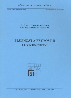 Pružnost a pevnost II. - Úlohy (Jindřich Petruška)