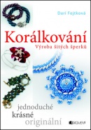 Korálkování (Drahomíra Fejtková)