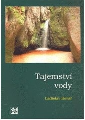 Tajemství vody (Ladislav Kovář)