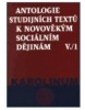 Antologie studijních textů k novověkým sociálním dějinám V./1  (Jaroslav Čechura)