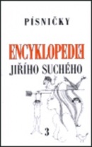 Encyklopedie Jiřího Suchého, svazek 3 - Písničky A-H (Jiří Suchý)