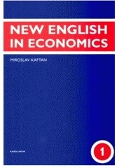 New English in Economics - 1. díl (Miroslav Kaftan)