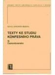 Texty ke studiu konfesního práva III. Československo (Ignác Antonín Hrdina)