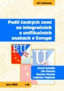 Podíl českých zemí na integračních a unifikačních snahách v Evropě (Chuen Hon  Sat)