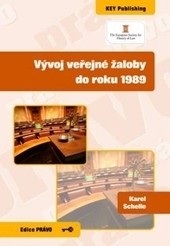 Vývoj veřejné žaloby do roku 1989 (Karel Schelle)