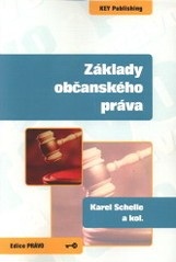Základy občanského práva - 2. vydání (Karel Schelle)
