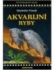 Akvarijní ryby (Stanislav Frank)