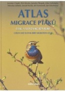 Atlas migrace ptáků české a slovenské republiky (Jaroslav Cepák)