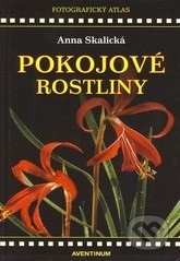 Pokojové rostliny (Anna Skalická)