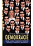 Demokracie (Vít, Kopeček Lubomír Hloušek)