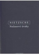 Nečasové úvahy (Friedrich Nietzsche)